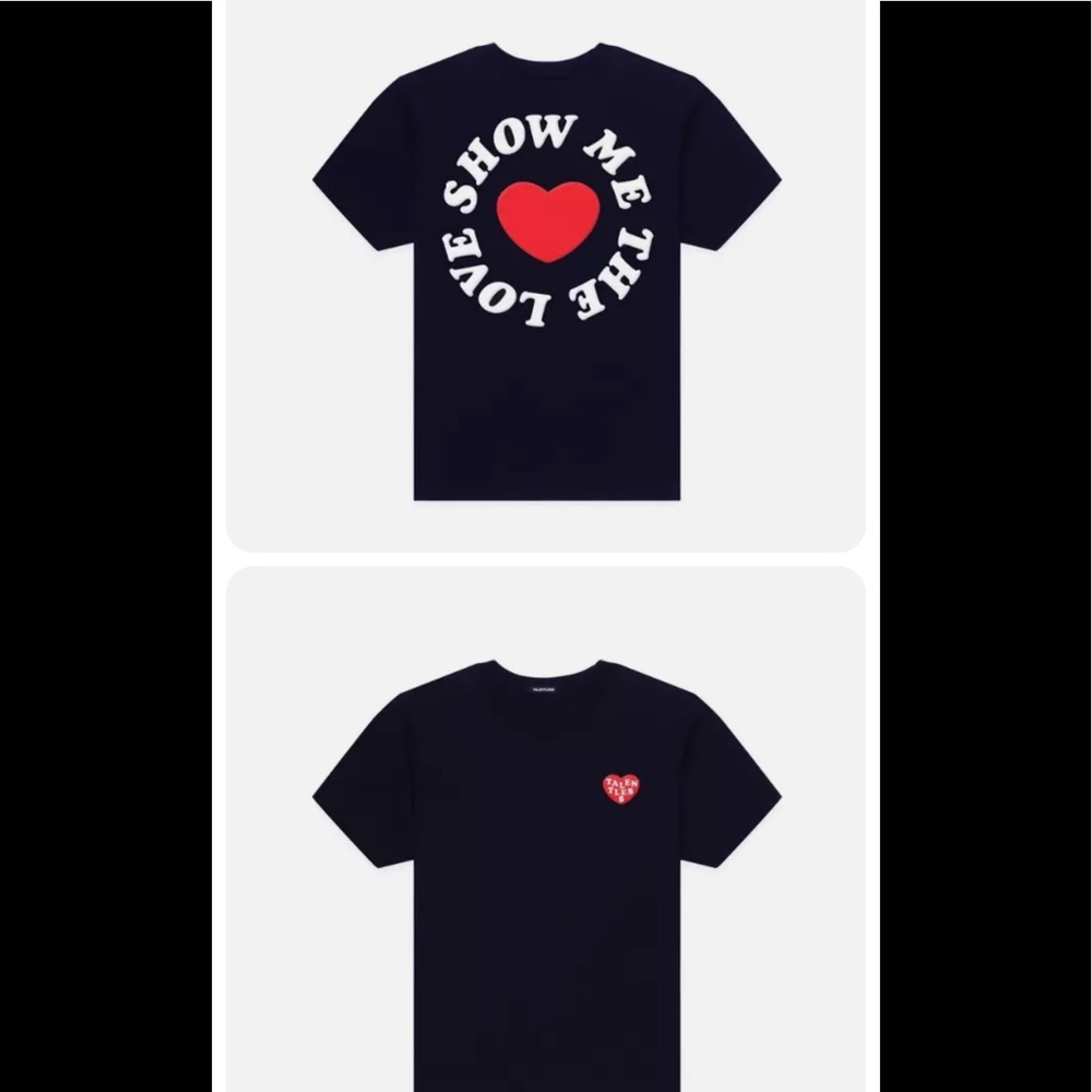 TALENTLESS SHOW ME THE LOVE TSHIRT